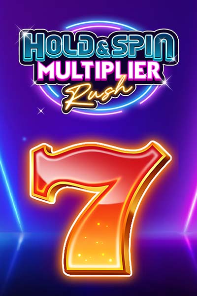 Hold & Spin Multiplier Rush